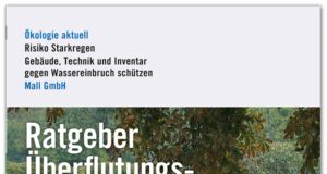Überflutungs- und Rückstauschutz – aktuell wie nie